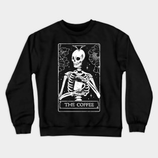 The Coffee - Death Skull Evil Gift Crewneck Sweatshirt